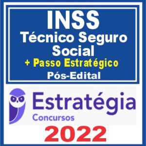 ESTRATÉGIA 2022 - INSS (Técnico do Seguro Social)