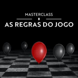 Masterclass As Regras do Jogo - Eslen Delanogare