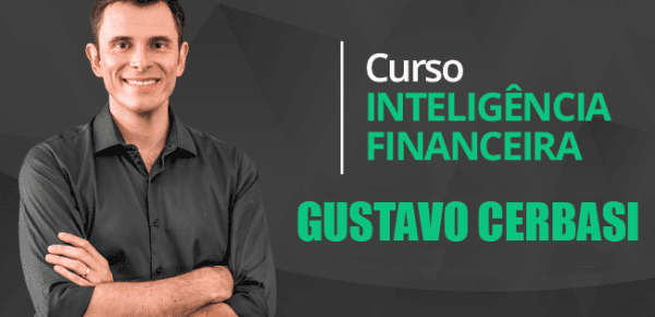 Curso Inteligência Financeira - Gustavo Cerbasi