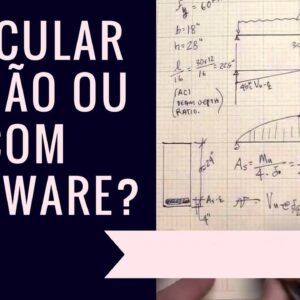 O Calculista de Aço, Dimensionamento à mão