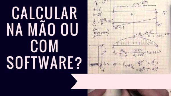 O Calculista de Aço, Dimensionamento à mão