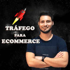 Tráfego para Ecommerce - Jeferson Chicharo