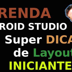 Dicas Top do Android Studio Para Programadores Iniciantes