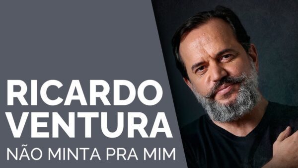 Não Minta Pra mim - Ricardo Ventura