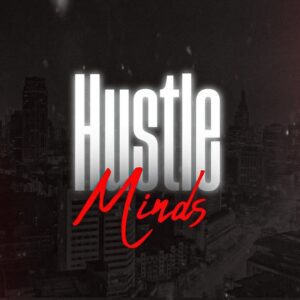 Hustle Minds - Alex Nosse