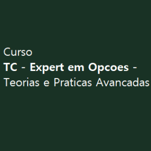 TC - Expert em Opcoes - Teorias e Praticas Avancadas