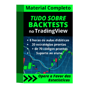 Tudo sobre Backtesting e Desenvolvimento de Setups no TradingView