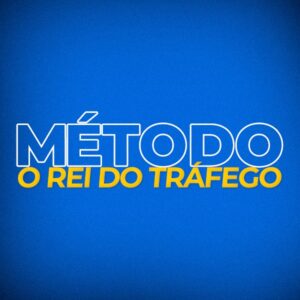 Método o Rei do Tráfego - Lucas Renault