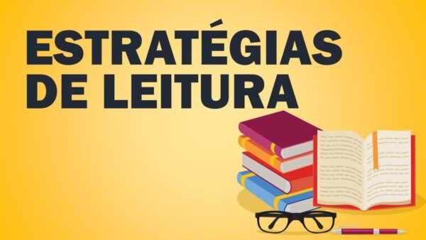 Estratégias de Leitura Como Ler e Compreender Melhor