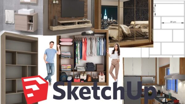 Sketchup Completo e Descomplicado - Marcenaria moderna