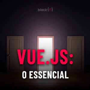 Vuejs o Essencial