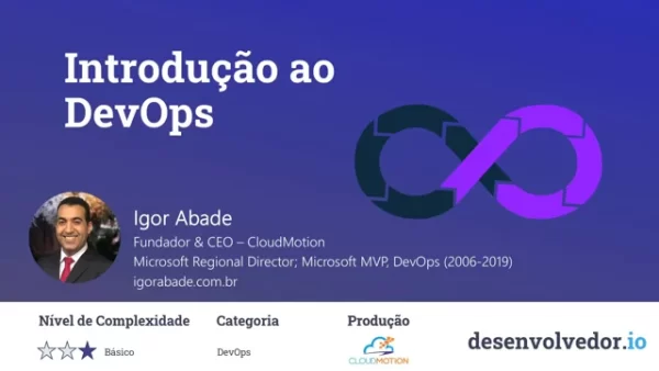 Introdução ao DevOps - Igor abade - desenvolverdor.io